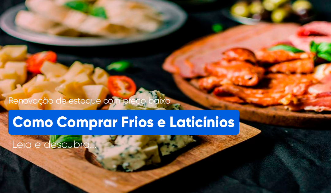 Como Comprar Frios E Laticínios Para Meu Comércio? O segmento de frios e laticínios exige um alto padrão de qualidade, conservação e logística. Saiba como alimentar seu estoque com qualidade.
